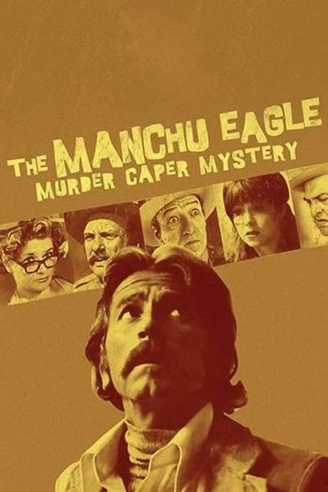 The Manchu Eagle Murder Caper Mystery